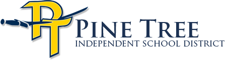 Pine Tree ISD Pine Tree ISD