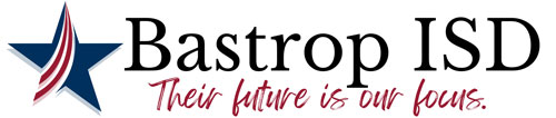 Bastrop ISD Bastrop ISD